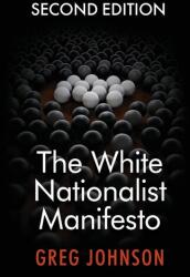 White Nationalist Manifesto (ISBN: 9781642641387)