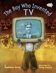 The Boy Who Invented Tv (ISBN: 9780385755573)