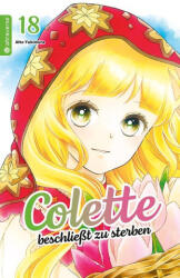 Colette beschließt zu sterben 18 - Rahel Niedermann (ISBN: 9783753930428)
