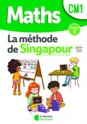 Méthode de Singapour CM1 - Fichier de l'élève 2 - Kritter, Caira (ISBN: 9782369405054)