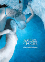 Amore e Psiche - Gabriel Pacheco (2025)