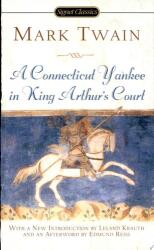 Connecticut Yankee In King Arthur's Court - Mark Twain (ISBN: 9780451529589)
