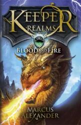 Keeper of the Realms: Blood and Fire (ISBN: 9780141339795)
