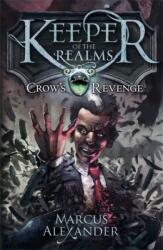 Keeper of the Realms: Crow's Revenge (ISBN: 9780141339771)
