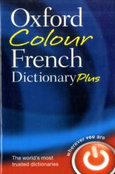 Oxford Colour French Dictionary Plus (ISBN: 9780199599554)