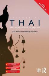 Colloquial Thai - John Moore, Saowalak Rodchue (ISBN: 9781138950184)