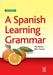 A Spanish Learning Grammar (ISBN: 9781444157338)