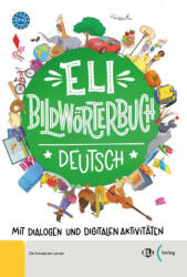 ELi Bilderwoerterbuch Deutsch - A1-A2 (ISBN: 9788853644589)