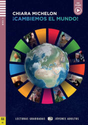 Cambiemos el mundo Lecturas graduadas (ISBN: 9788853639738)