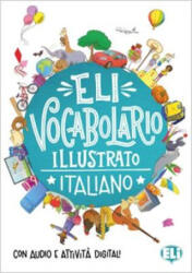 ELi Vocabolario illustrato Italiano - A1-A2 (ISBN: 9788853644558)