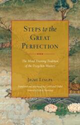 Steps to the Great Perfection (ISBN: 9781559394772)