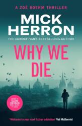 Why We Die (ISBN: 9781399815727)