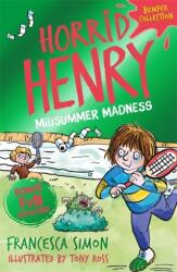 Horrid Henry: Nebunia de la mijlocul verii (ISBN: 9781510107151)