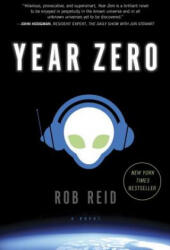 Year Zero - Rob Reid (ISBN: 9780345534514)
