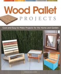 Wood Pallet Projects (ISBN: 9781565235441)