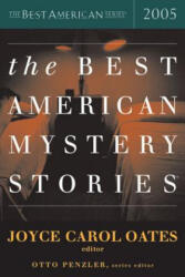 The Best American Mystery Stories - Joyce Carol Oates, Otto Penzler (ISBN: 9780618517459)