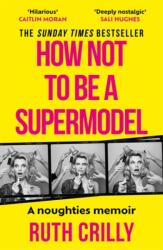 How Not to be a Supermodel (2025)