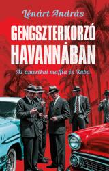 Gengszterkorzó Havannában (2025)