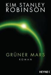 Grüner Mars (ISBN: 9783453316973)