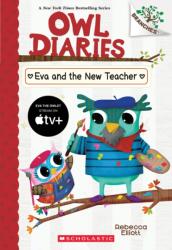 Eva and the New Teacher: A Branches Book (ISBN: 9781546127079)