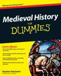 Medieval History For Dummies (ISBN: 9780470747834)