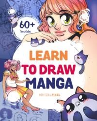 Learn to Draw Manga (ISBN: 9780593886496)