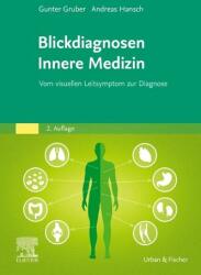 Blickdiagnosen Innere Medizin - Andreas Hansch (ISBN: 9783437210778)
