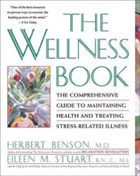 Wellness Book - Eileen Stuart, Herbert Benson (ISBN: 9780671797508)