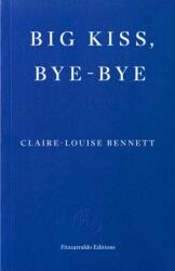Big Kiss, Bye-Bye (ISBN: 9781804271933)