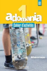 Adomania 1. Arbeitsbuch + Audio-CD + Parcours digital - Céline Himber, Corina Brillant, Sophie Erlich (ISBN: 9783194133846)