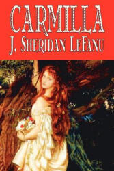 Carmilla - Le Fanu, J. , Sheridan (ISBN: 9781598182828)