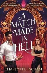Match Made in Hell (ISBN: 9781471417443)