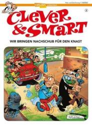 Clever und Smart, Wir bringen Nachschub für den Knast (2018)