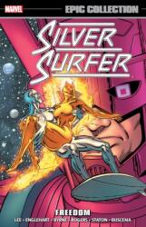 Silver Surfer Epic Collection: Freedom (2024)