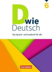 D wie Deutsch 6. Schuljahr - Schülerbuch (2019)
