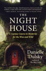 The Night House - DULSKY DANIELLE (ISBN: 9781608689798)