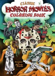 Classic Horror Movies Coloring Book (ISBN: 9781797237251)