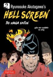 Ryunosuke Akutagawa's Hell Screen - Ryunosuke Akutagawa (ISBN: 9784805318232)