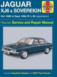 Jaguar XJ6 & Sovereign Owners Workshop Manual - Anon (ISBN: 9781785213601)