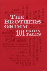 Brothers Grimm: 101 Fairy Tales - Jacob Grimm, Margaret Hunt (ISBN: 9781667209616)