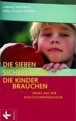 Die sieben Sicherheiten, die Kinder brauchen (ISBN: 9783466307272)