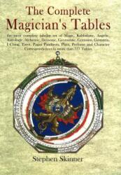 Complete Magician's Tables - Stephen Skinner (ISBN: 9780954763978)