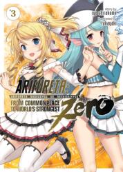 Arifureta: From Commonplace to World's Strongest ZERO (Light Novel) Vol. 3 (2020)