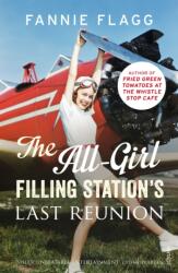 The All-Girl Filling Station's Last Reunion (2015)