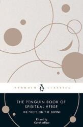 The Penguin Book of Spiritual Verse: 110 Poets on the Divine (2023)