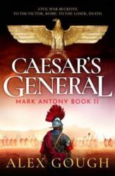 Caesar's General - Alex Gough (ISBN: 9781804365779)