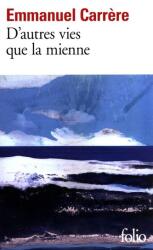 D'autres vies que la mienne (ISBN: 9782072722325)