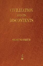 Civilization and Its Discontents (ISBN: 9781603865531)