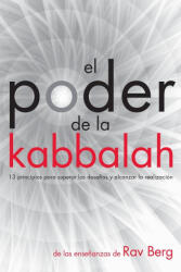 El Poder de la Kabbalah - BERG, YEHUDA (ISBN: 9781571899941)