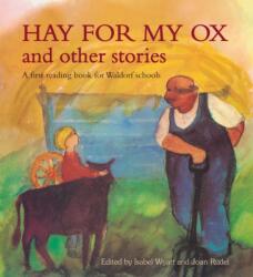 Hay for My Ox and Other Stories (ISBN: 9780863159138)